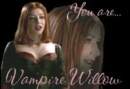 you are vamp willow